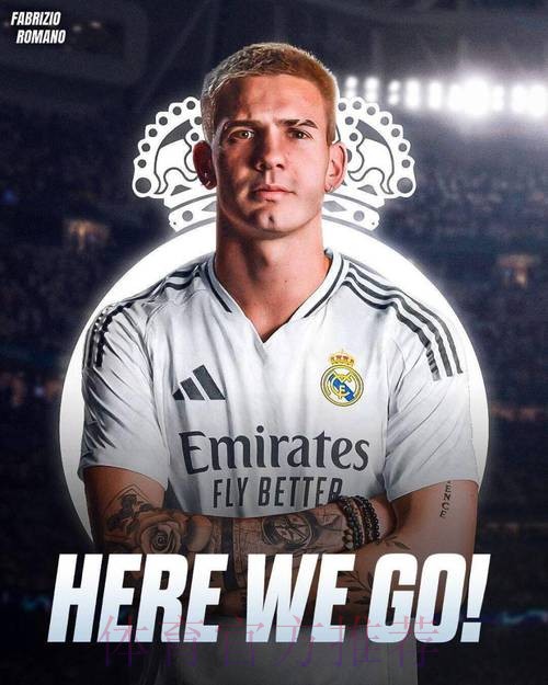 罗马诺:马斯坦托诺成为皇马球员 转会文件已签署